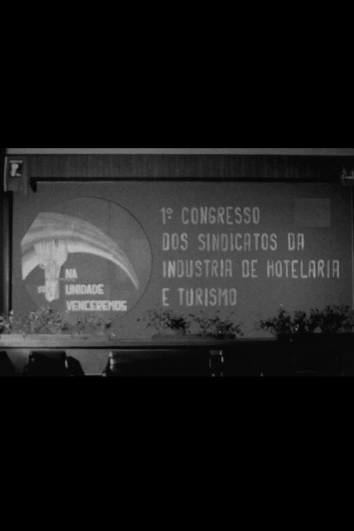 I Congresso dos Sindicatos da Indústria de Hotelaria e Turismo Poster