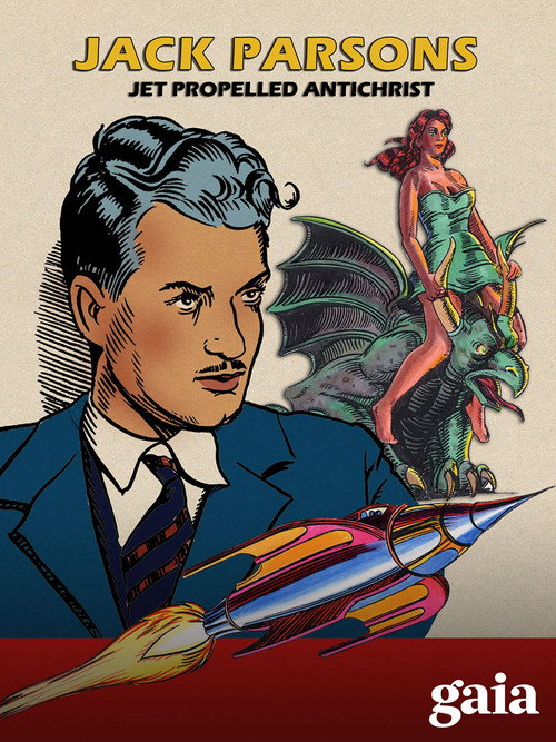 Jack Parsons: Jet Propelled Antichrist Poster