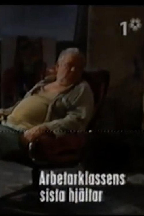 Arbetarklassens sista hjältar Poster