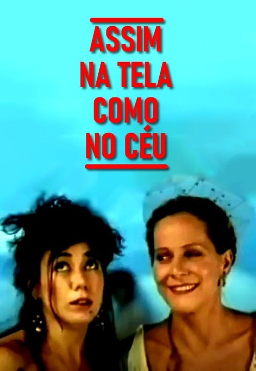 Assim na Tela Como no Céu Poster