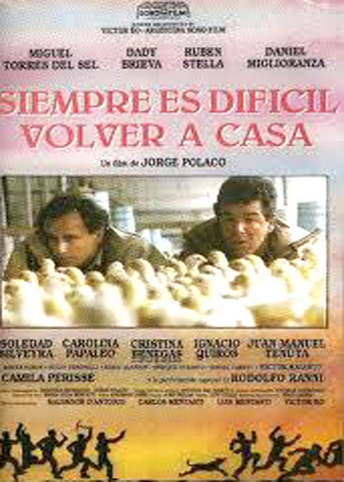 Siempre es difícil volver a casa Poster