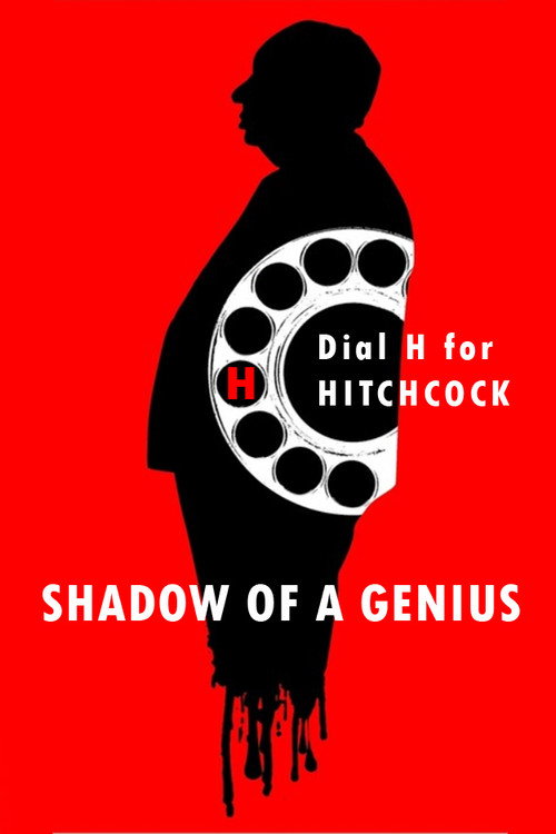 Hitchcock: Shadow of a Genius Poster