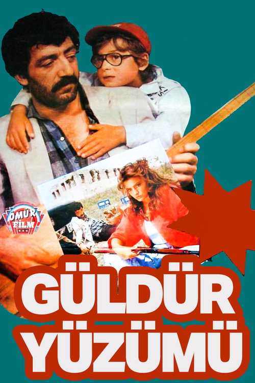 Güldür Yüzümü Poster