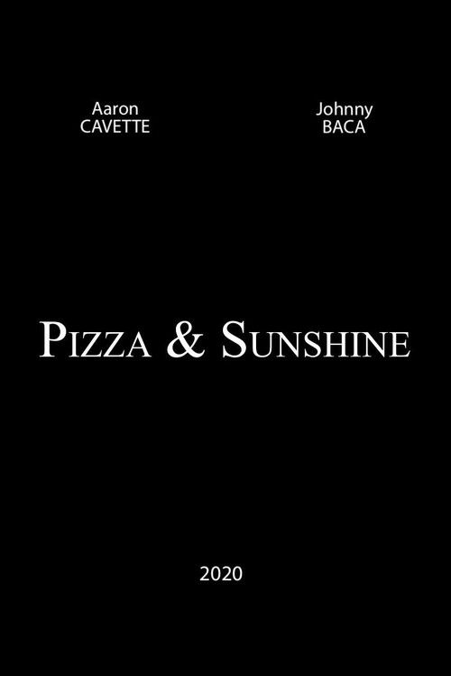 Pizza and Sunshine Poster