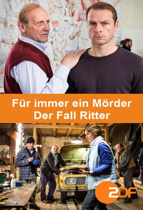 Für immer ein Mörder - Der Fall Ritter Poster