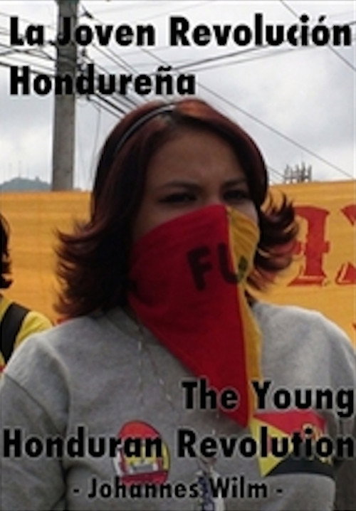 The young honduran revolution Poster