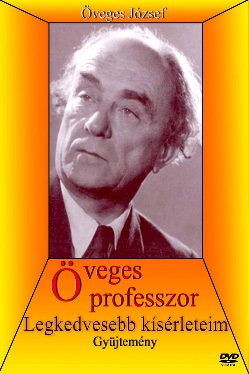 Professor Öveges - My favorite experiments Poster