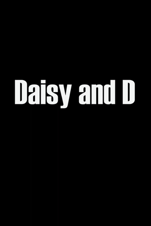 Daisy & D Poster