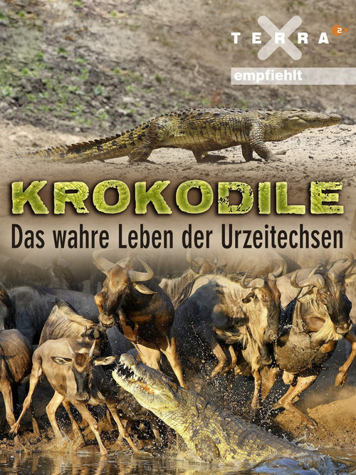 Crocodiles - The Private Life of Primeaval Reptiles Poster
