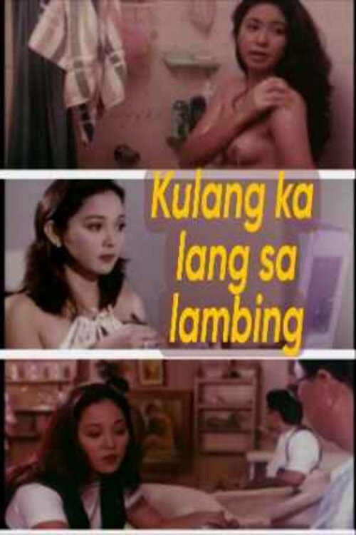 Kulang Ka Lang Sa Lambing Poster