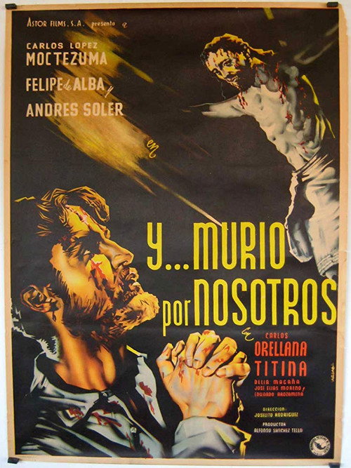 ¡… Y murío por nosotros! Poster