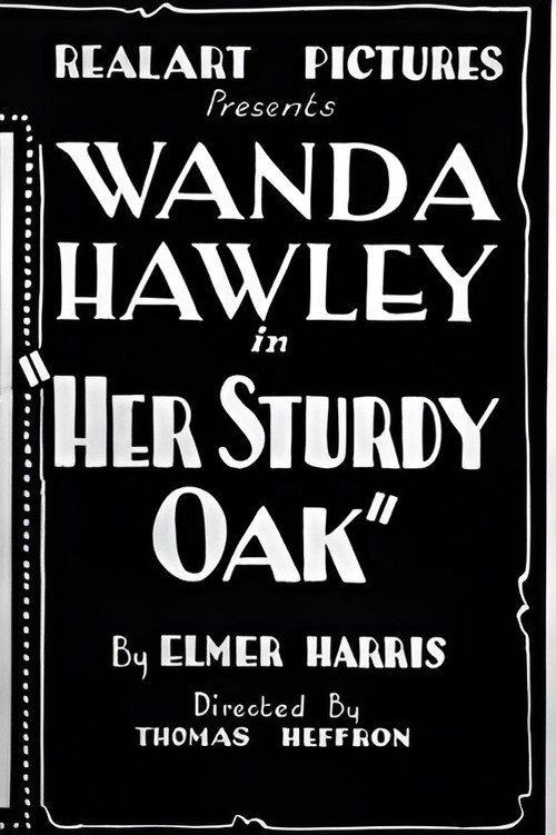 Her Sturdy Oak Poster