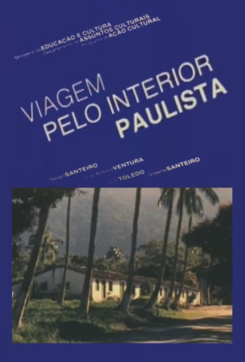 Viagem pelo Interior Paulista Poster