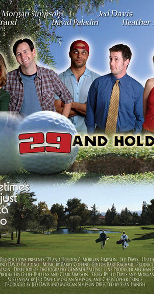 29 and Holding Poster
