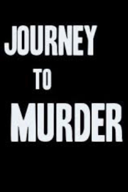 Journey to Murder Poster