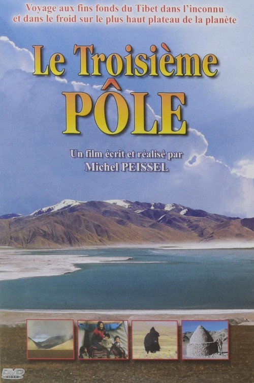 Le Troisième Pôle Poster