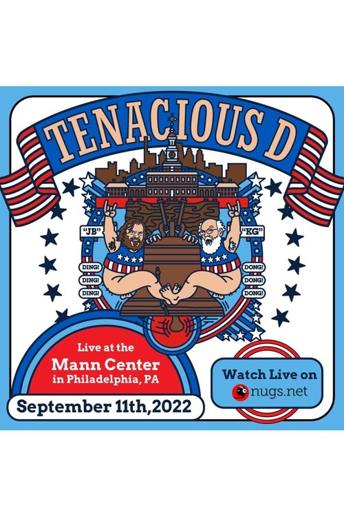 Tenacious D: Live at the Mann Center Poster