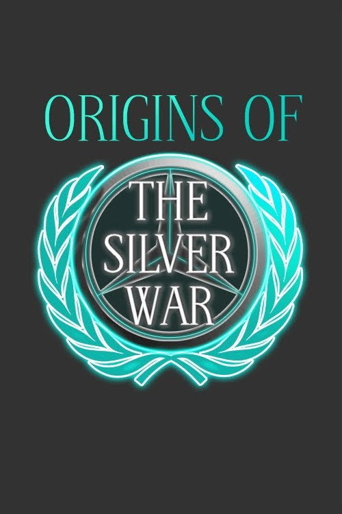Origins of the Silver War Poster