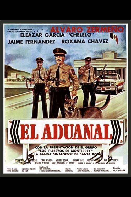 El Aduanal Poster