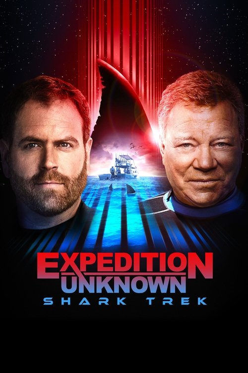 Expedition Unknown: Shark Trek Poster