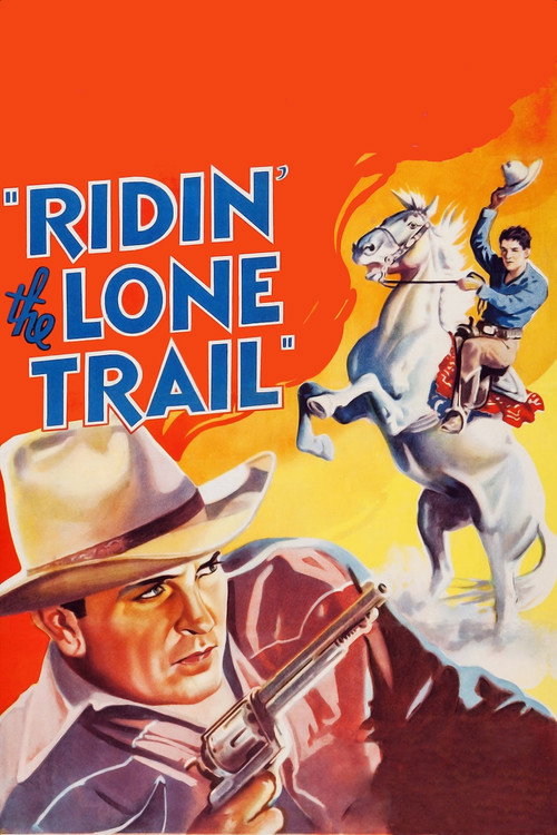 Ridin' the Lone Trail Poster
