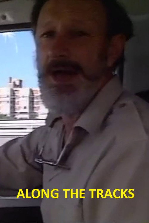 Along The Tracks Poster