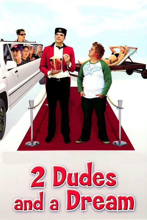 2 Dudes and a Dream Poster