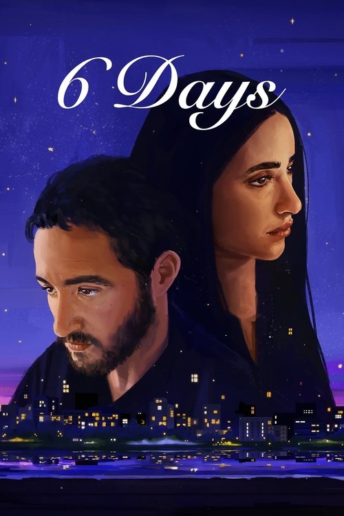 6 Days Poster