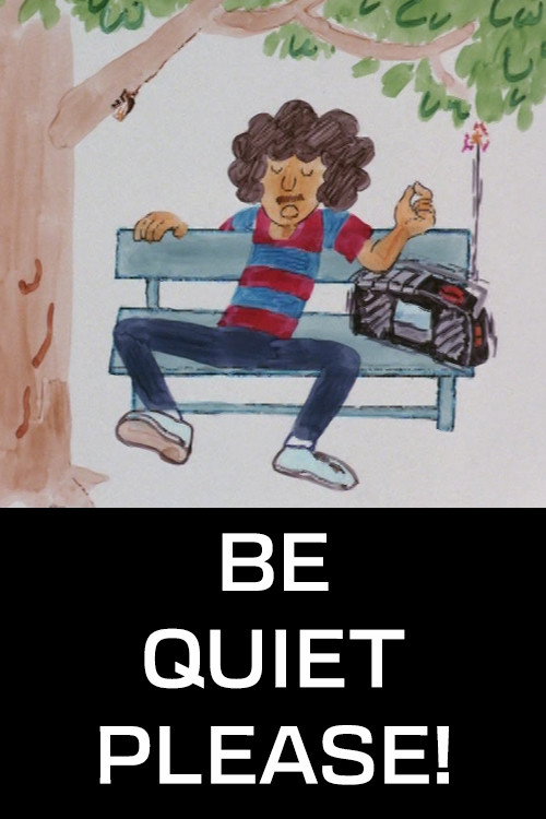 Be Quiet Please! Poster