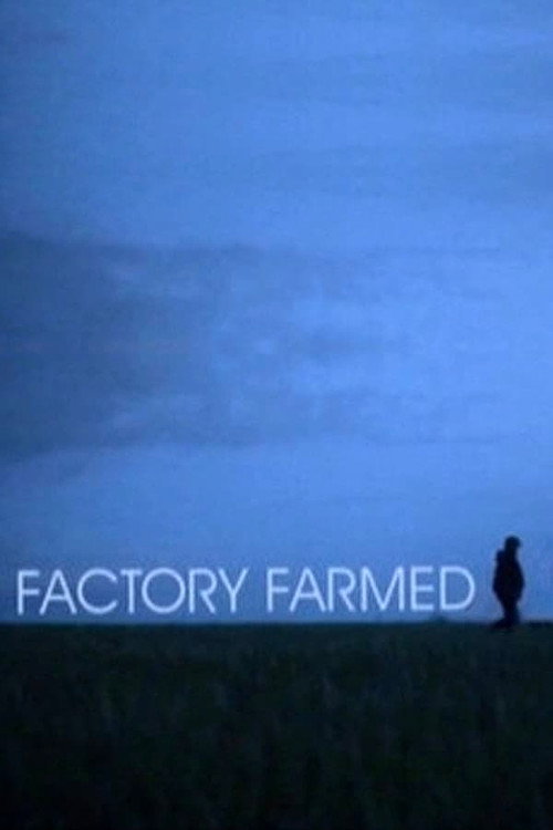 Factory Farmed Poster