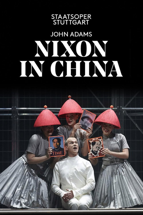 John Adams: Nixon in China Poster