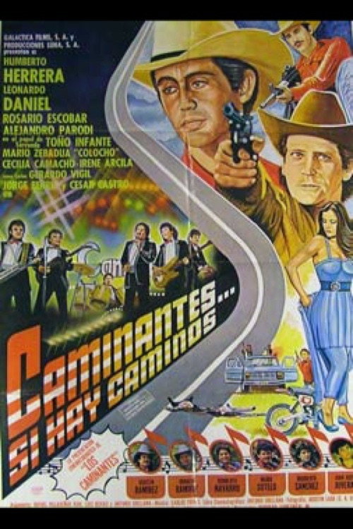 Caminantes... si hay caminos Poster