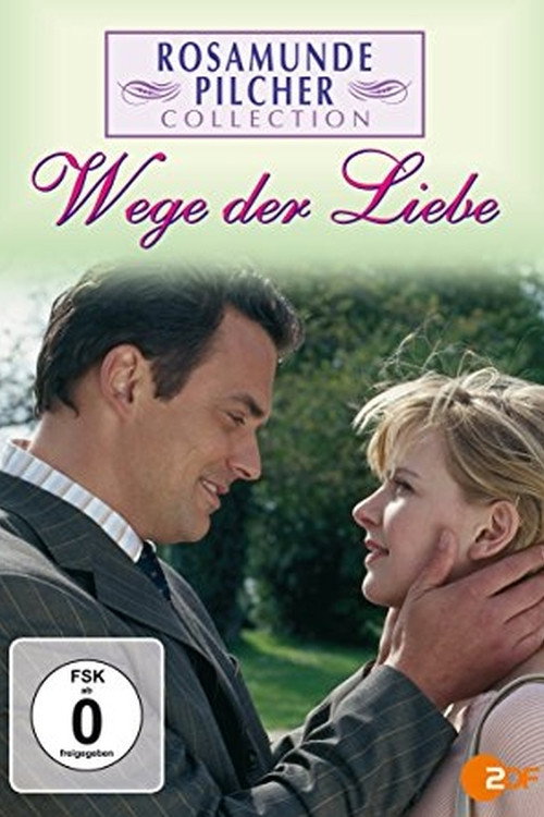 Rosamunde Pilcher: Wege der Liebe Poster