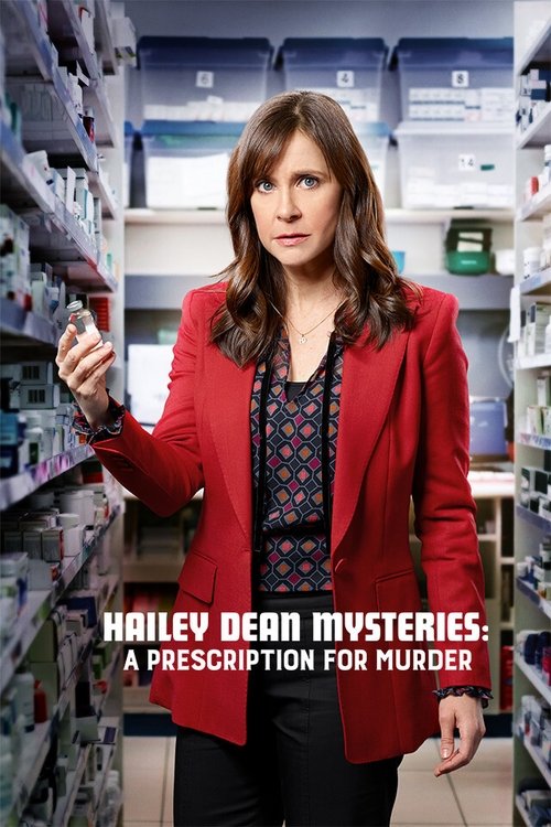 Hailey Dean Mysteries: A Prescription for Murder Poster