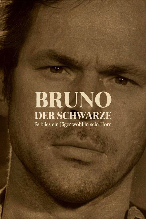 Bruno the Black - One Day a Hunter Blew His Horn Poster