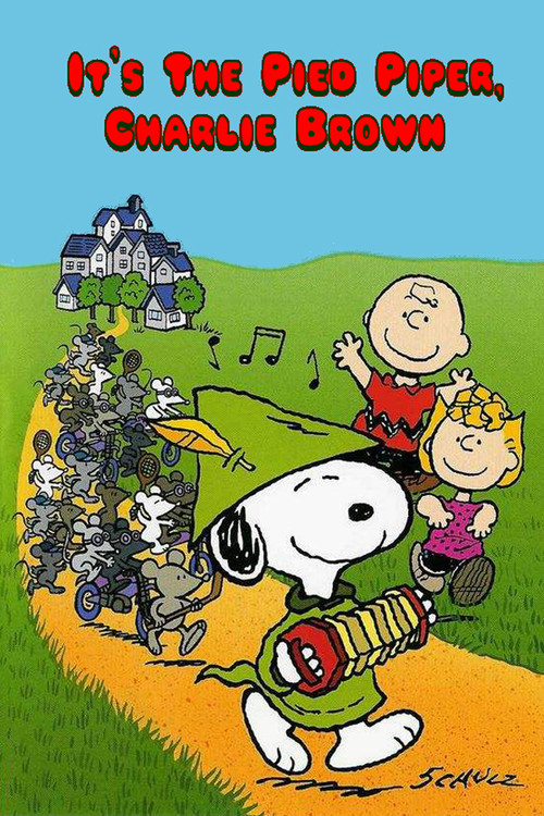 It's the Pied Piper, Charlie Brown Poster
