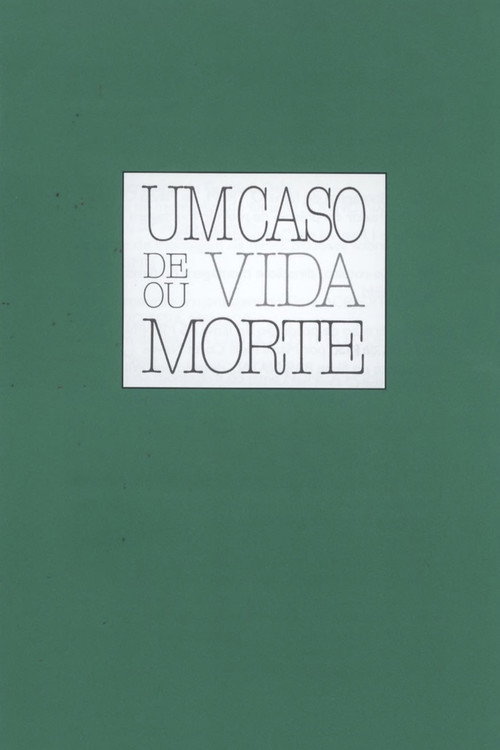 Um Caso de Vida ou Morte Poster