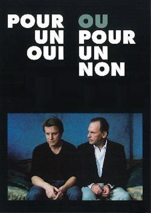Pour un oui ou pour un non Poster