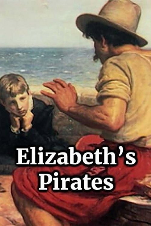 Elizabeth's Pirates Poster
