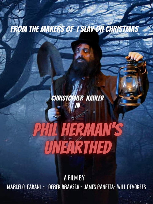Phil Herman's Unearthed Poster