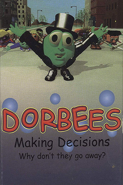 Dorbees - Making Decisions Poster