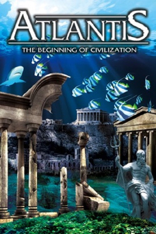 Atlantis: The Beginning of Civilization Poster