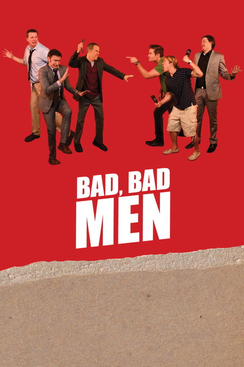 Bad, Bad Men Poster
