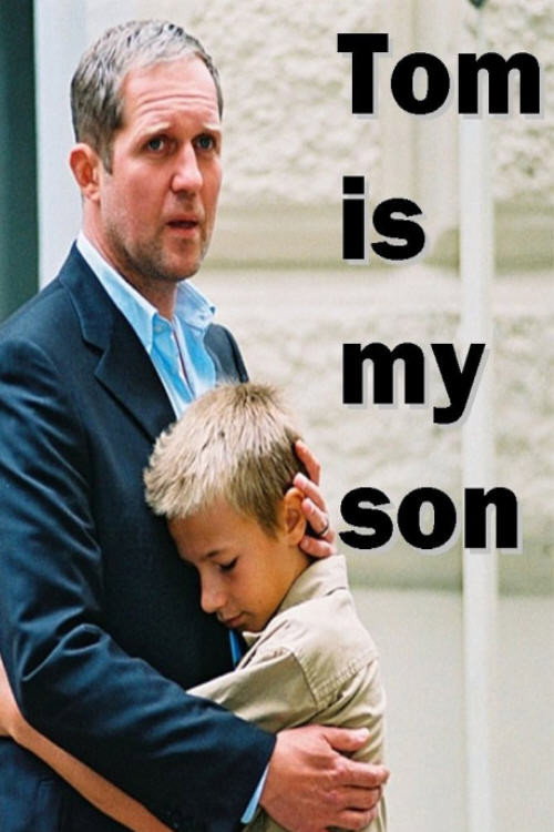 Tom Is My Son Poster