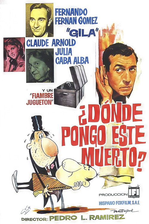 ¿Dónde pongo este muerto? Poster