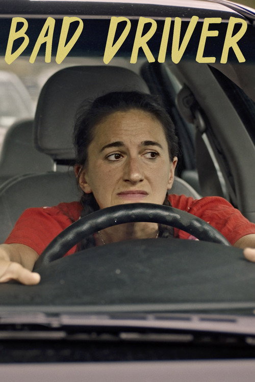 Bad Driver Poster