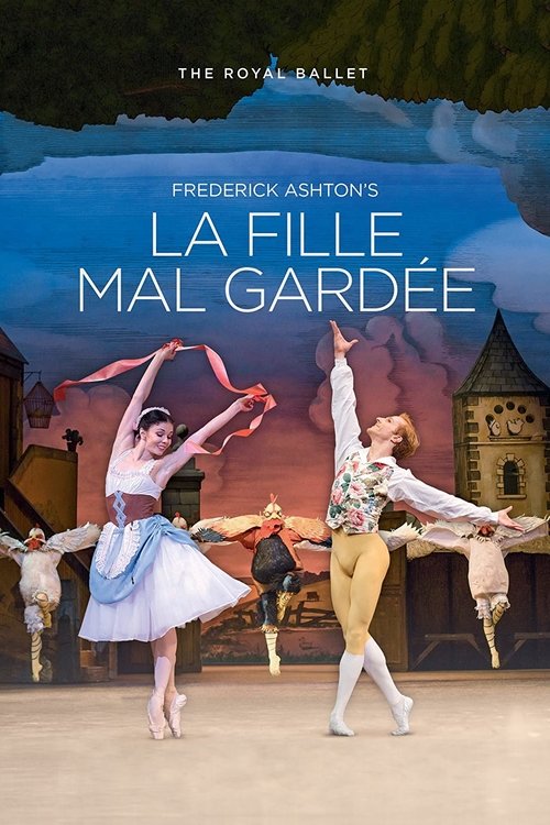 La Fille Mal Gardée (The Royal Ballet) Poster