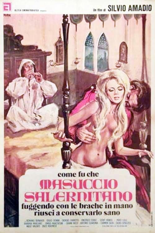 Come fu che Masuccio Salernitano, fuggendo con le brache in mano, riuscì a conservarlo sano Poster