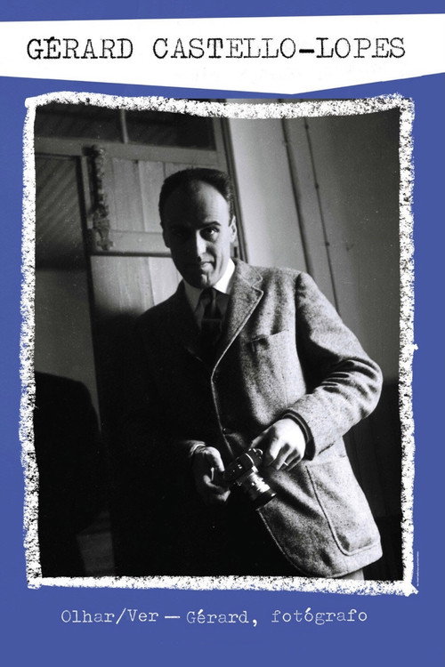 Olhar/Ver Gérard, Fotógrafo Poster
