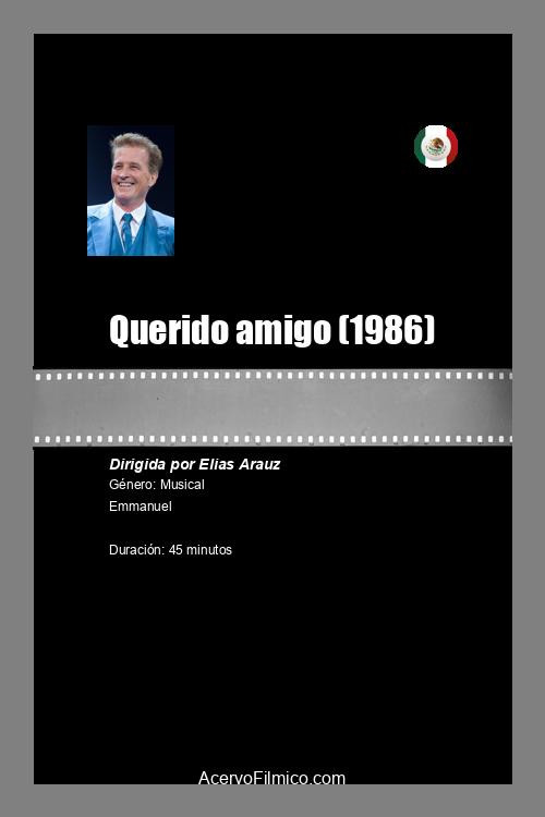 Querido amigo Poster
